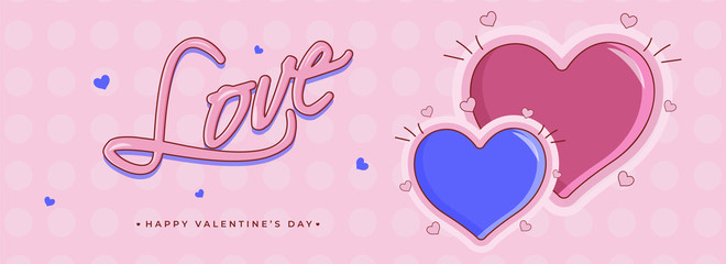 Poster - Flat style header or banner design, illustration of pink and blue heart shapes with stylish lettering of love for Valentine's Day celebration.