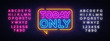 © Ivan - Today Only neon text vector design template. Today Only signboard neon, light banner design element colorful modern design trend, night bright advertising, bright sign. Vector. Editing text neon sign
