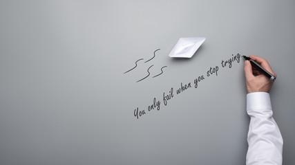 Wall Mural - you only fail when you stop trying