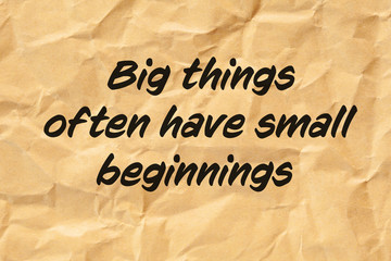 Wall Mural - Big Things Often Have Small Beginnings