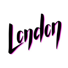 London City Name Handwritten Lettering. Great Britain Capital City Calligraphic Vector Sign On White Background