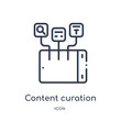 content curation icon from technology outline collection. Thin line content curation icon isolated on white background.