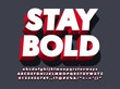© Munerf - 'stay bold' strong 3d red typeface font effect, modern type with shadow for brand logotype  compatible with illustrator 10