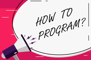 Word writing text How To Program. Business concept for Instruction for computer programming technology knowledge