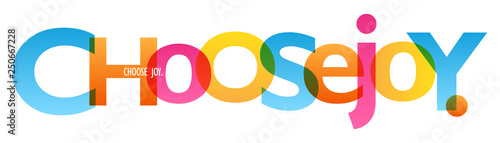 CHOOSE JOY. colorful typography banner Poster Mural XXL