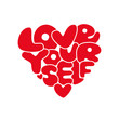© C Design Studio - Cute Love Yourself hand drawn lettering trendy affirmation phrase in 80s style