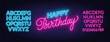 Happy birthday neon sign. Greeting card template on dark background.