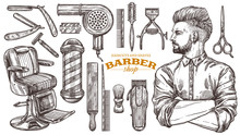Vector Collection Of Hand Drawn Barbeshop Tools And Accessories With Hipster Model Man. Sketch Vintage Illustration Of Shaving And Hairdresser Equipments: Razor, Comb, Scissors, Barber Shop Pole