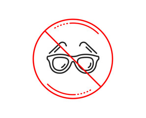 No or stop sign. Travel sunglasses line icon. Trip sun glasses sign. Holidays symbol. Caution prohibited ban stop symbol. No  icon design.  Vector