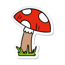 Sticker Cartoon Doodle Of A Toad Stool