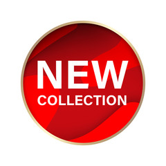 Wall Mural - new collection label and red tag. badge circle shape paper texture.