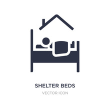 Shelter Beds Icon On White Background. Simple Element Illustration From Charity Concept.