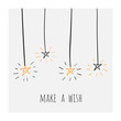 Make a wish poster, banner, card, postcard with shiny doodle hand drawn stars. Positive banner for birthday