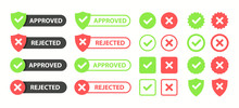 Approved And Rejected Set. Approved Or Certified Icon. Green Approval Sign Vector With Check Mark. Vector Illustration.