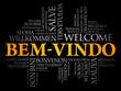 © dizain - Bem-Vindo (Welcome in Portuguese) word cloud in different languages, conceptual background