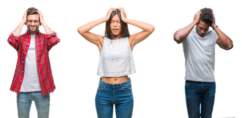 Poster - Collage of group of Chinese, african american, hispanic people over isolated background suffering from headache desperate and stressed because pain and migraine. Hands on head.