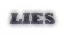 Lies Spelled Out On White Background With Effect.  Abstract Concept Of Lying Or Telling Lies.  Opposite Of Truth.