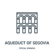 aqueduct of segovia icon vector from tipical spanish collection. Thin line aqueduct of segovia outline icon vector illustration. Linear symbol for use on web and mobile apps, logo, print media.
