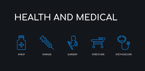 5 outline stroke blue stethoscope, stretcher, surgery, syringe, syrup icons from health and medical collection on black background. line editable linear thin icons.