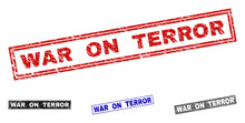 Grunge WAR ON TERROR Rectangle Stamp Seals Isolated On A White Background. Rectangular Seals With Grunge Texture In Red, Blue, Black And Grey Colors.