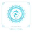 Vector illustration with symbol Vishuddha - Throat chakra and decorative frame on white background.