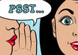 Gossip girl whispering in ear secrets, rumor. Word-of-mouth. Close up. Speech bubble Psst! Vector illustration in Pop Art  style
