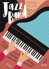 Wall Mural - International jazz festival, concert, music performance advertisement poster or flyer template with pianist's hands playing grand piano and place for text. Modern vector illustration in flat style.