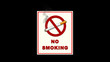 Warning sign on the prohibition of smoking and on the dangers of smoking to health