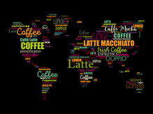 Coffee Drinks Word Cloud In Shape Of World Map, Concept Background