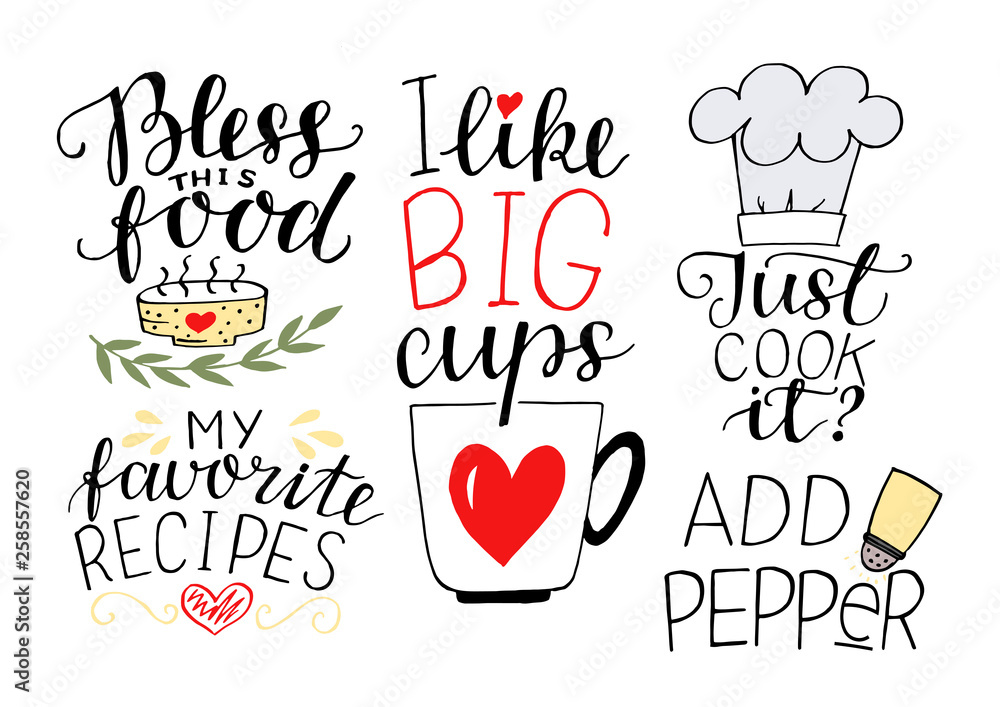 5 hand-lettering quotes about food My favorite recipes. I like big cups ...
