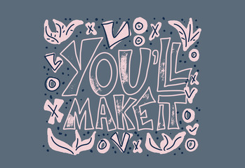 You'll make it quote. Vector illustration.