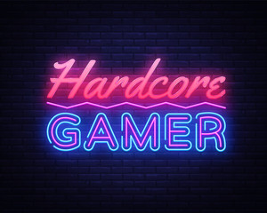 Wall Mural - Hardcore Gamer Neon Text Vector. Gaming neon sign, design template, modern trend design, night signboard, night bright advertising, light banner, light art. Vector illustration