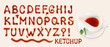 ketchup font. set of vector letters of tomato sauce