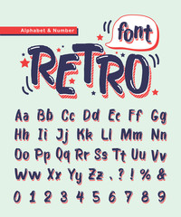 Wall Mural - Retro handwritten alphabet letters and number. Old school, retro doodle font or typeface for title, headline, poster, comics, layout or design.