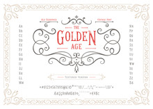 THE GOLDEN AGE - Textured Version Font. Old Fashioned Vintage Design. Authentic Type Alphabet Letters, Numbers, Punctuation, Accent Marks. Script Art Apparel Print Graphic Vector Badge, Label, Logo.