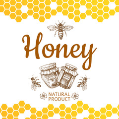 Poster - Vintage honey logo and background with vector bee, honey jars and honeycombs. Natural honey food, honeycomb and bee illustration