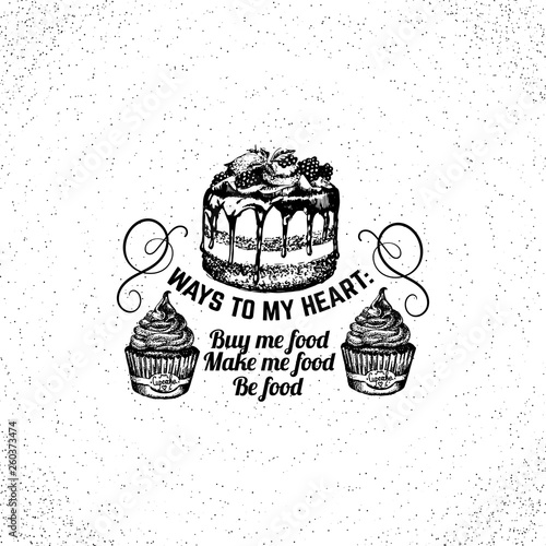 Quote Typographical Background About Food And Desert With Hand