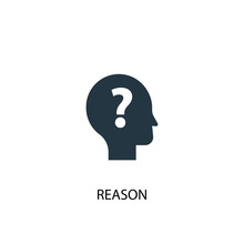Reason Icon. Simple Element Illustration. Reason Concept Symbol Design. Can Be Used For Web And Mobile.