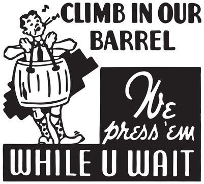 Climb In Our Barrel - Retro Ad Art Banner