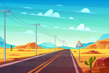 Empty Highway Road In Desert, Going Far To Horizon Cartoon Vector. Two Line Path, Power Line Pillars And Road Sign In Hot, Deserted Rocky Area Illustration. Car Tourism, Traveling America Background