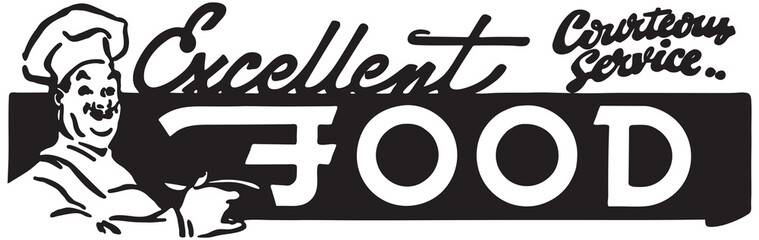 Sticker - Excellent Food 4 - Retro Ad Art Banner