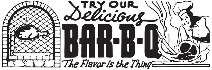 Sticker - Try Our Delicious Bar BQ 2  - Retro Ad Art Banner