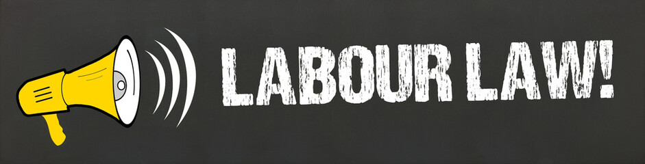 Poster - Labour Law!