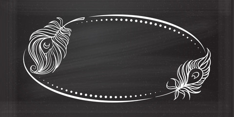 Wall Mural - vector vintage horizontal oval frame with peacock feather decoration on a chalkboard