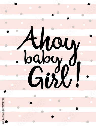 Foto-Schiebegardine mit Schienensystem - Cute Baby Shower Vector Card. Light Pink Irregular Stripes Isolated on a White Background. Round Shape Confetti Rain. Ahoy Baby Girl. Marine Party Theme. Lovely Pastel Color Nursery Art for Baby Girl. (von Magdalena)