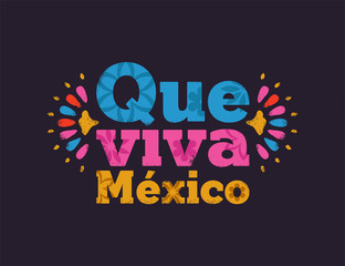 Que viva mexico text quote for mexican holiday