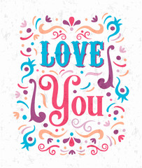 Wall Mural - Love You romantic lettering text quote concept
