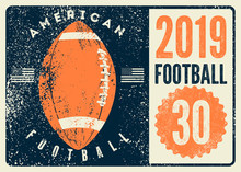 American Football Typographical Vintage Grunge Style Poster. Retro Vector Illustration.