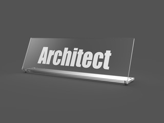 glass plate with text - Architect 