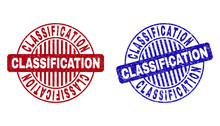 Grunge CLASSIFICATION Round Stamp Seals Isolated On A White Background. Round Seals With Grunge Texture In Red And Blue Colors.